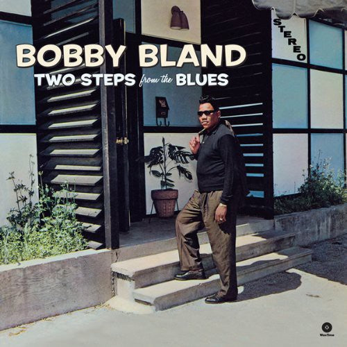 Bobby Bland Blue: Two Steps from the Blues { Record }