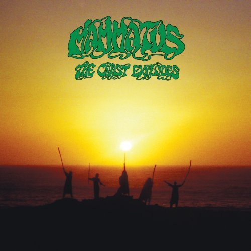 Mammatus- Coast Explodes ( LP )