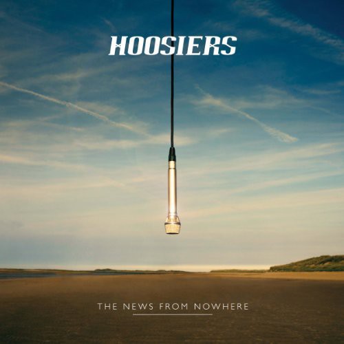 The Hoosiers: News from Nowhere - VINYL