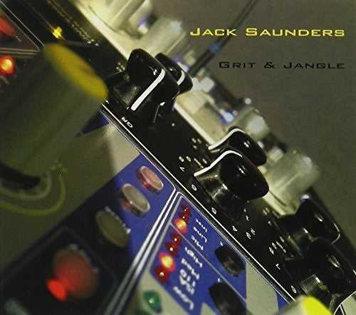 Jack Saunders: Grit & Jangle - COMPACT DISCS