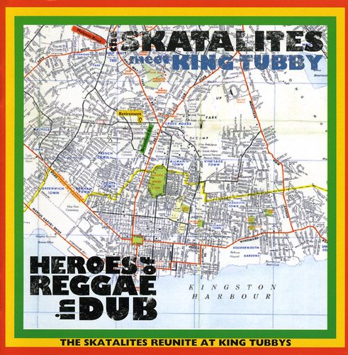The Skatalites: Heroes Of Reggae In Dub - CD