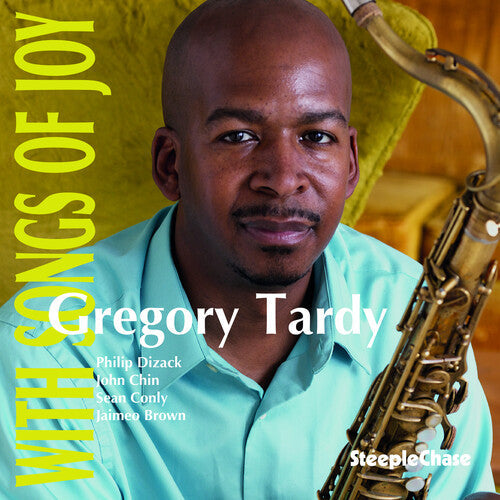Gregory Tardy: With Songs of Joy - CD