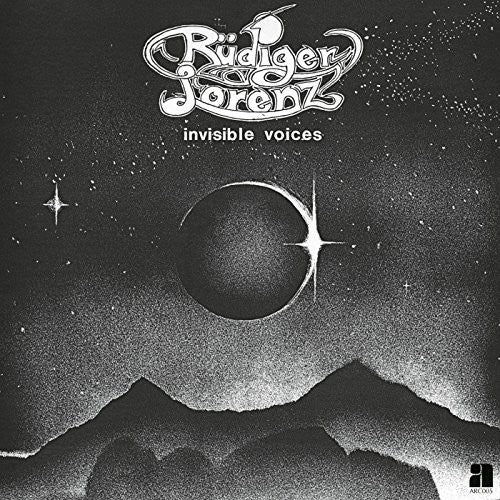 Rudiger Lorenz: Invisible Voices { Record }