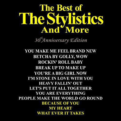 The Stylistics: Best of: 30th Anniversary Edition - CD