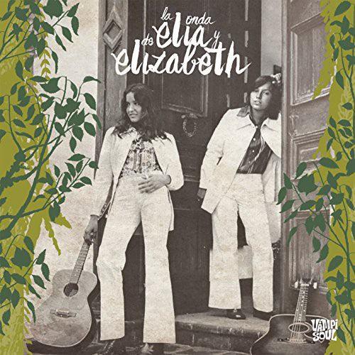 Elia Y Elizabeth- La Onda de Elia y Elizabeth ( LP )