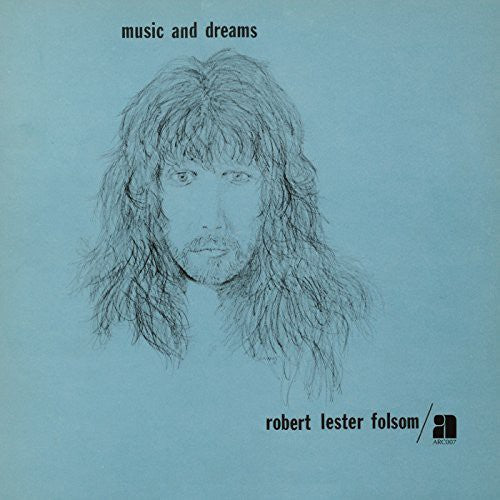 Robert Lester Folsom: Music & Dreams { Record }