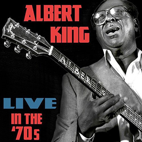Albert King: Live in the 70s - COMPACT DISCS