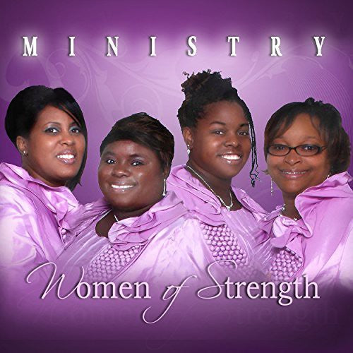 Women of Strength: Ministry - COMPACT DISCS