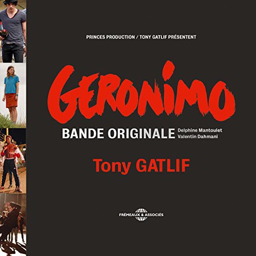 Tony Gatlif: Gatlif, Tony : Geronimo / O.S.T. - CD