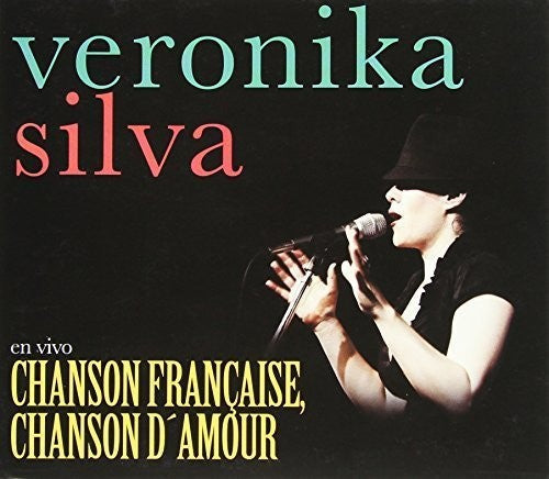 Veronika Silva: Chanson Francaise Chason Damour - CD