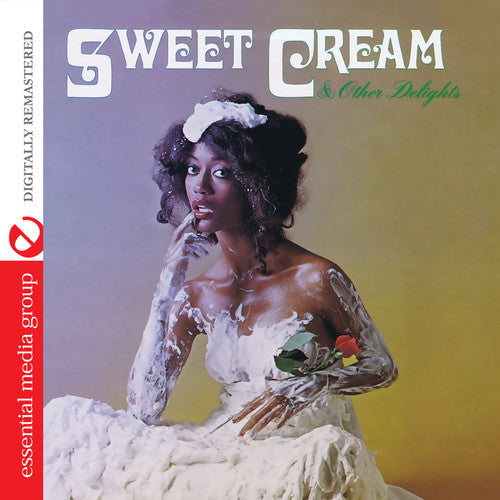 Sweet Cream: Sweet Cream & Other Delights - CD