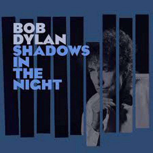 Bob Dylan: Shadows in the Night - VINYL