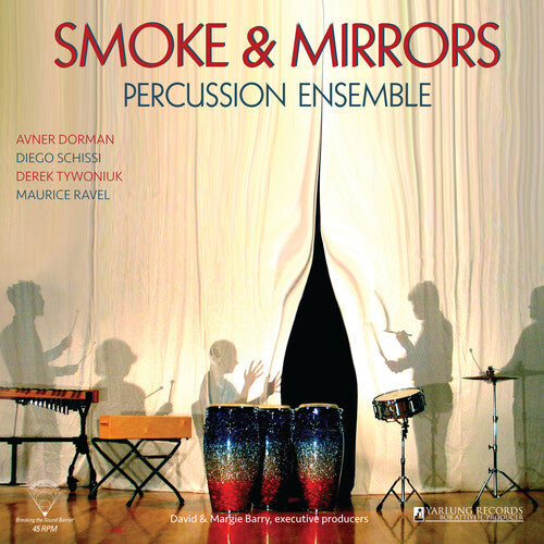 Dorman / Smoke & Mirrors Percussion Ensemble: Smoke & Mirrors { Record }