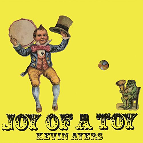 Kevin Ayers: Joy of a Toy - VINYL