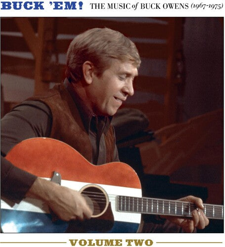 Buck Owens: Buck Em! Volume 2 - The Music Of Buck Owens (1967-1975) - COMPACT DISCS