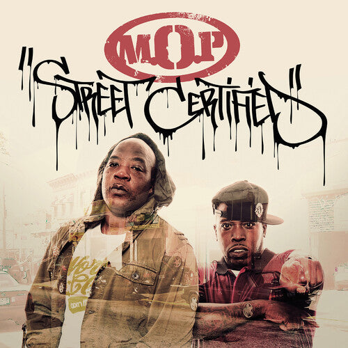M.O.P.: Street Certified { Record }