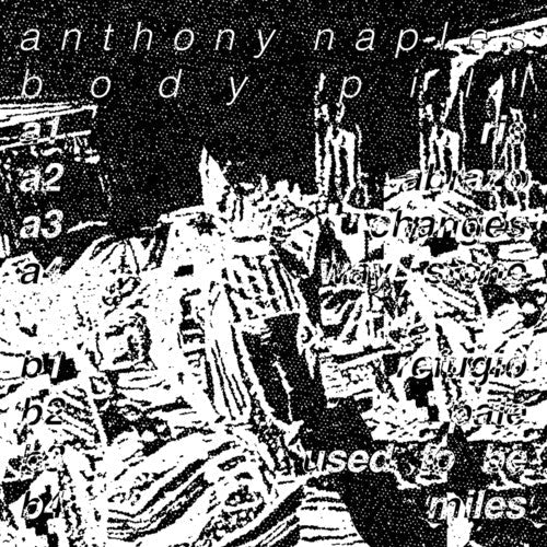 Anthony Naples: Body Pill { Record }