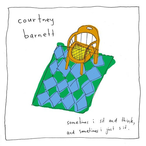 Courtney Barnett: Sometimes I Sit & Think & Sometimes I Just Sit - VINYL