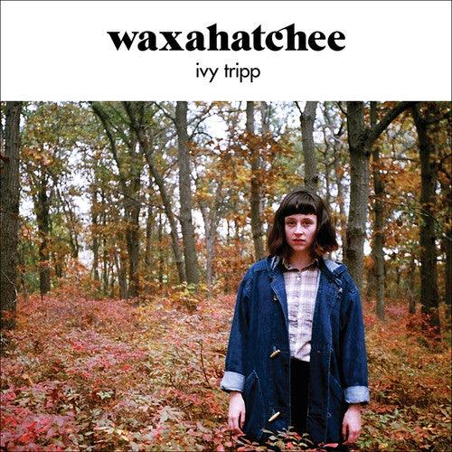 Waxahatchee- Ivy Tripp ( LP )