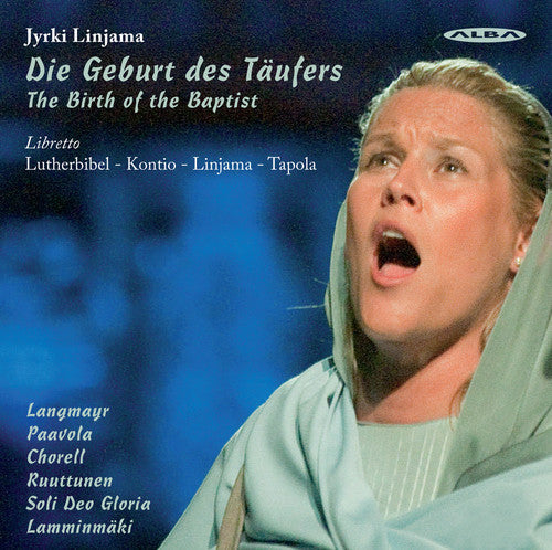 Linjama / Langmayr, Ursula / Chorell, Niall: Die Geburt Des Taufers (Birth of the Baptist) - SUPER-AUDIO CD