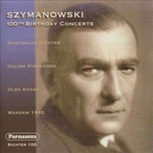 Szymanowski / Richter, Sviatoslav / Kagan, Oleg: 100th Birthday Concerts - COMPACT DISCS