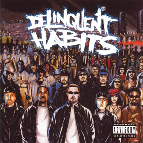 Delinquent Habits: Delinquent Habits { Record }