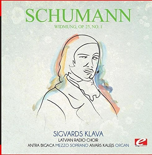 Schumann: Widmung Op. 25 No. 1 - COMPACT DISCS