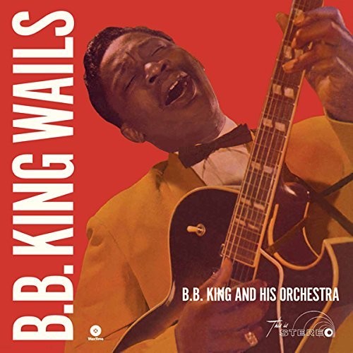 B.B. King: Wails { Record }
