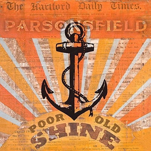 Parsonsfield: Poor Old Shine / Afterparty { Record }
