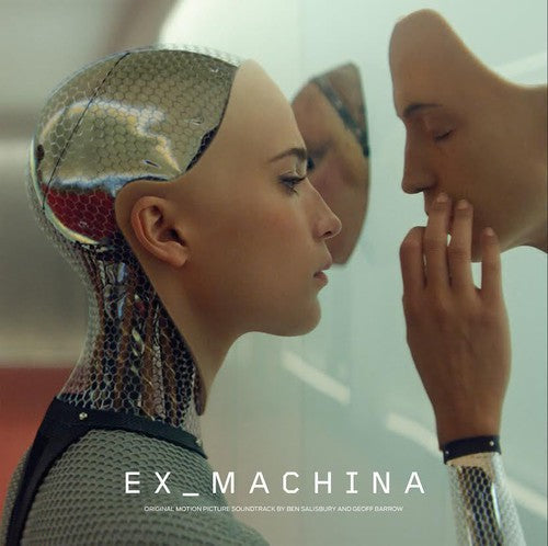 Salisbury, Ben / Barrow, Geoff: Ex Machina (Original Soundtrack) - VINYL