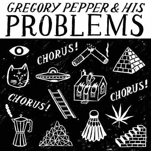 Gregory Pepper & His Problems- Chorus Chorus Chorus ( LP )
