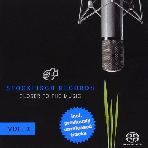Various Artists: Stockfisch Closer To The Music 3 (Various Artists) - SUPER-AUDIO CD