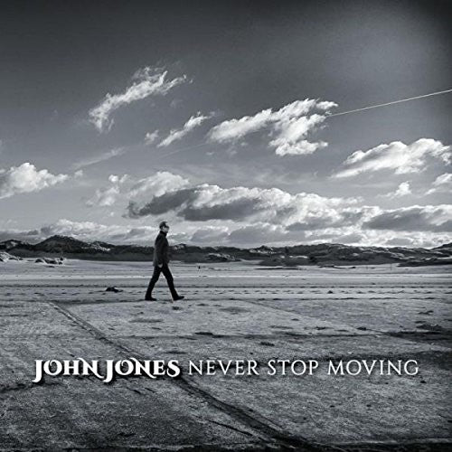 John Jones: Never Stop Moving - COMPACT DISCS