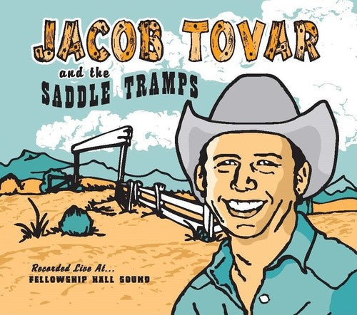 Jacob Tovar: Jacob Tovar & Saddle Tramps { Record }