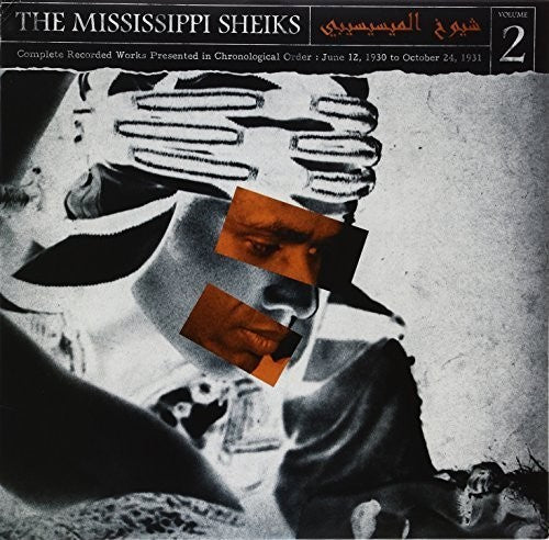 Mississippi Sheiks: Complete Recorded Works In Chronological Order, Vol. 2 { Record }