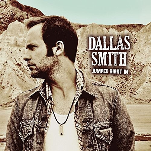 Dallas Smith: Jumped Right in { Record }