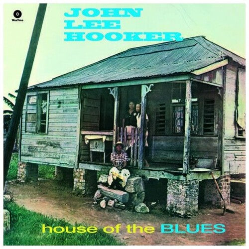 John Lee Hooker: House of the Blues { Record }
