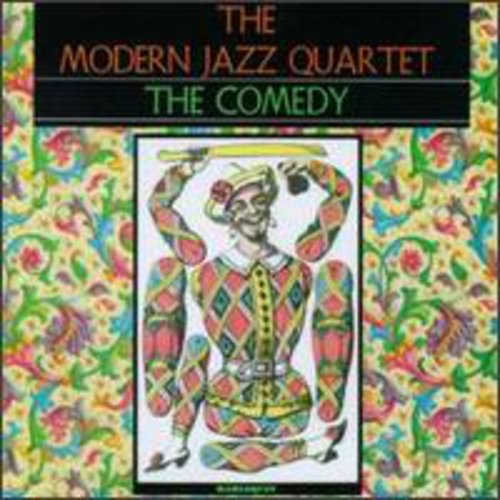The Modern Jazz Quartet: Comedy - CD