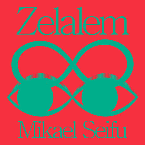 Mikael Seifu- Zelalem ( LP )