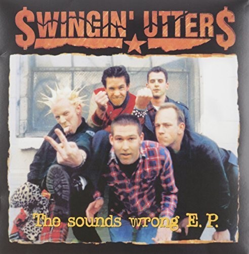 Swingin Utters- Sounds Wrong Ep ( LP )