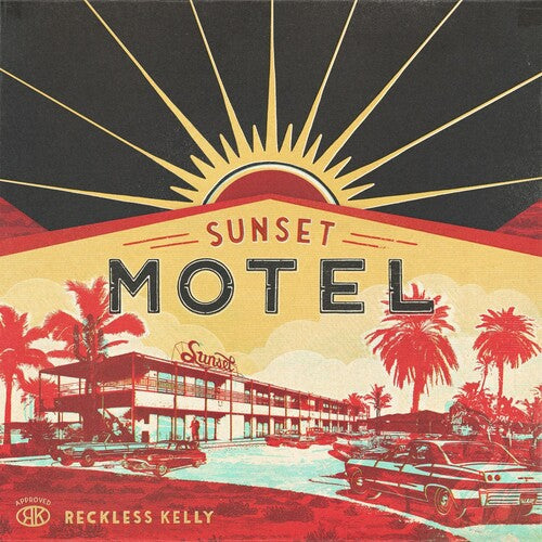 Reckless Kelly: Sunset Motel - COMPACT DISCS
