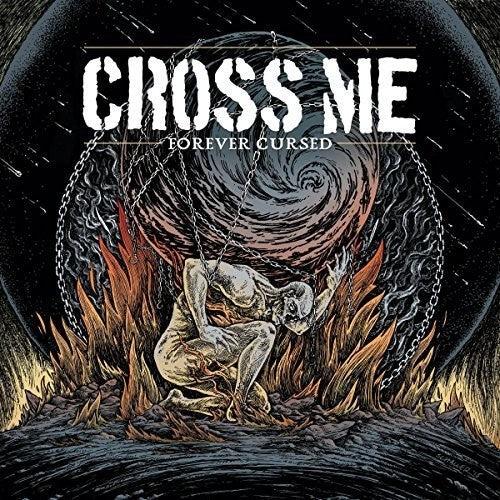 Cross Me- Forever Cursed ( LP )
