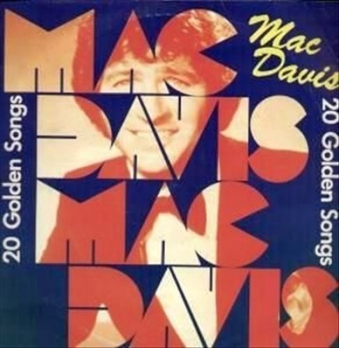 Mac Davis: 20 Golden Songs Import { Record }