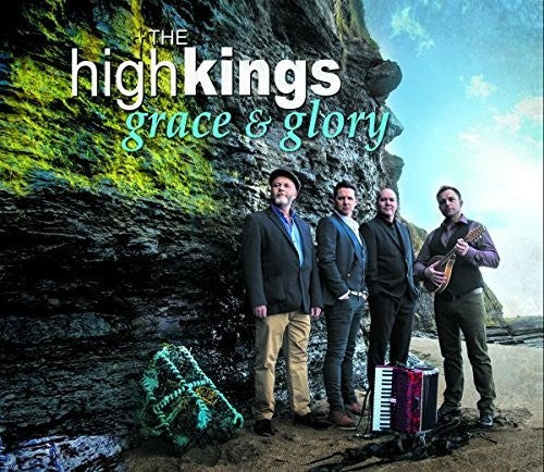 The High Kings: Grace & Glory - COMPACT DISCS