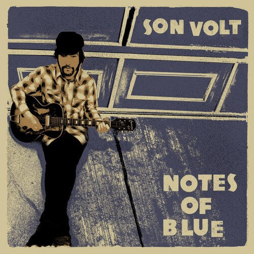Son Volt: Notes Of Blue { Record }