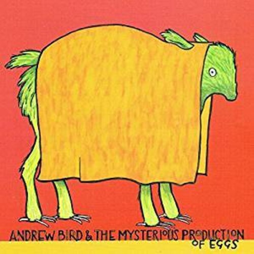 Andrew Bird: The Mysterious Production of Eggs - CD