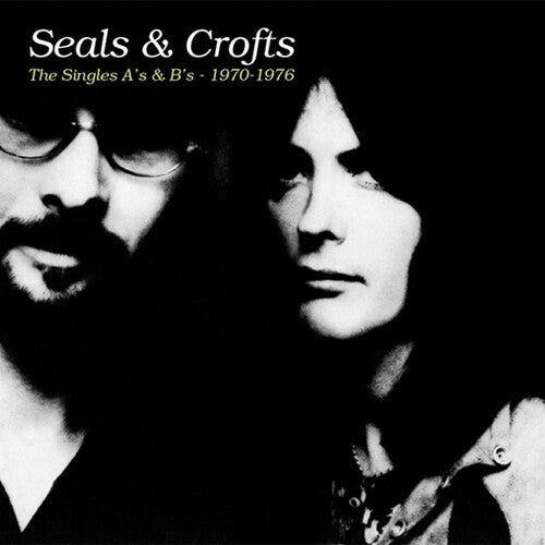 Seals & Crofts: The Singles A's & B's - 1970-1976 (2 Cd) - CD