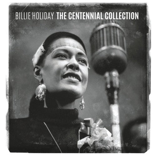 Billie Holiday: The Centennial Collection - CD