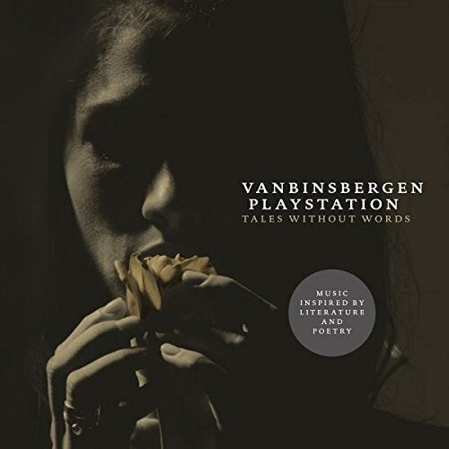 Vanbinsbergen Playstation: Tales Without Words - CD
