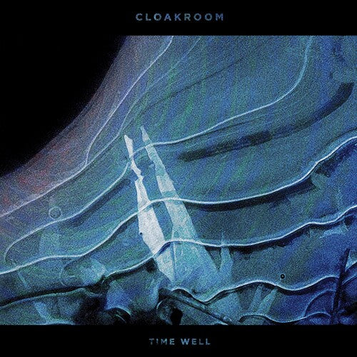 Cloakroom: Time Well - CD